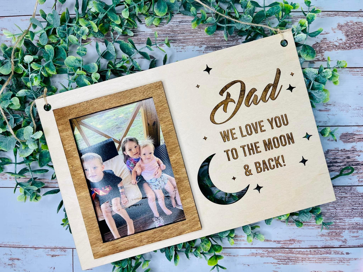 Dad We Love You Sign