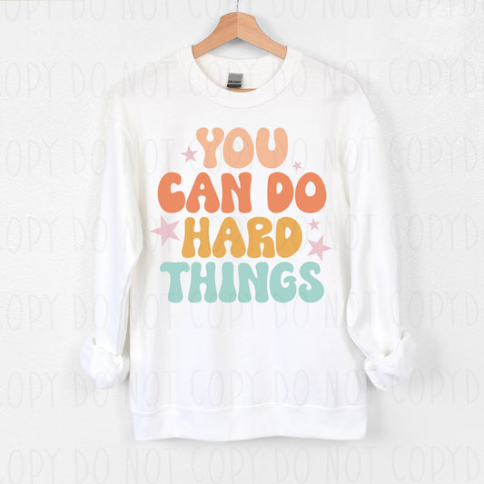 You can do hard things